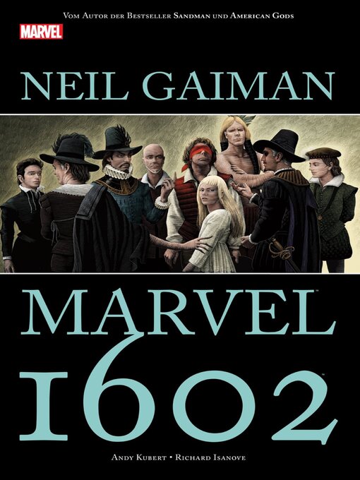 Title details for Marvel 1602 by Neil Gaiman - Available